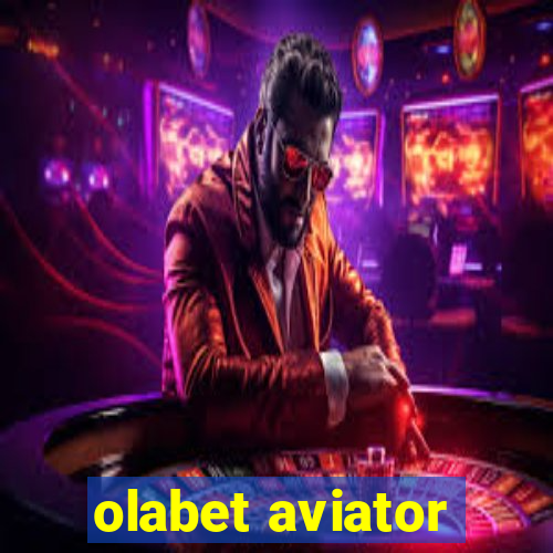 olabet aviator